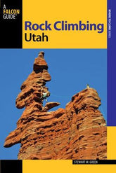 Rock Climbing Utah (Falcon Guide)
